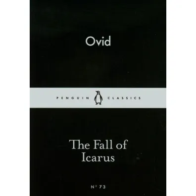 The Fall of Icarus - Ovid