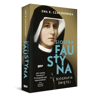 Siostra Faustyna. Biografia �wi�tej (2022)