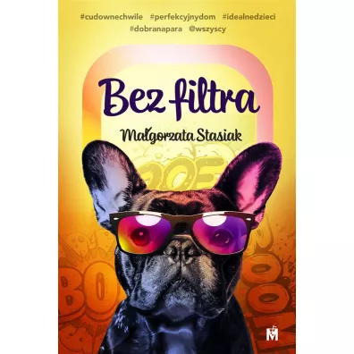 Bez filtra - Ma�gorzata Stasiak