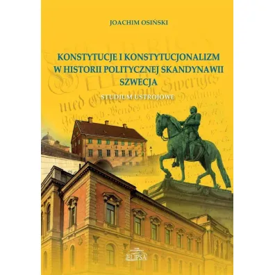 Konstytucje i konstytucjonalizm w historii.. - Joachim  Osi�ski