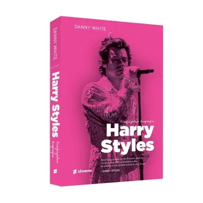 Harry Styles. Nieoficjalna biografia