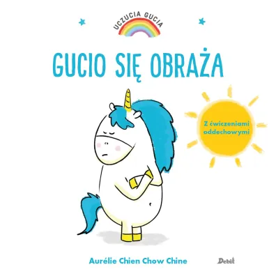 Gucio si� obra�a. Uczucia Gucia - Aurelie Chien Chow Chine