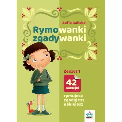 Rymowanki - zgadywanki. Zeszyt 1 - Zofia Kaliska