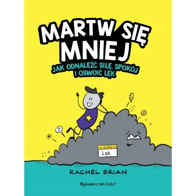 Martw si� mniej - Rachel Brian