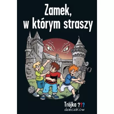 Zamek, w ktrym straszy - Boris Pfeiffer