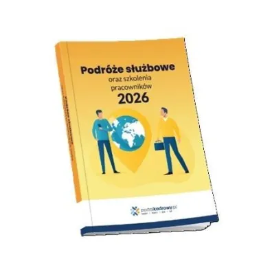 Podr�e s�u�bowe oraz szkolenia pracownik�w 2026