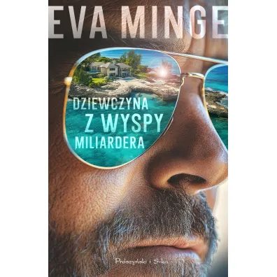 Dziewczyna z wyspy miliardera - Eva  Minge