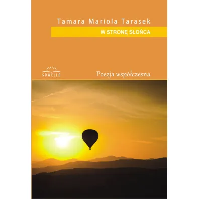 W STRONE SLONCA OM-SOWELLO - Tamara Mariola Tarasek