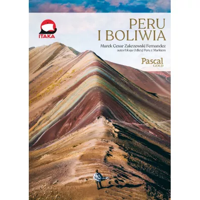 Peru i Boliwia - Marek Cezar Zakrzewski-Fernandez