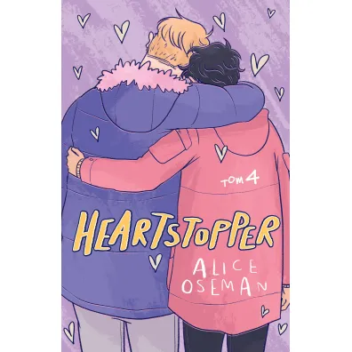 Heartstopper. Tom 4 - Alice Oseman