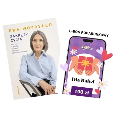 Pakiet Czas dla Babci: Zakr�ty �ycia. Rozmowy o mi�o�ci, depresji, na�ogach i odnajdywaniu siebie, e-Bon Karta Podarunkowa Dla Babci 100 z� TaniaKsiazka.pl