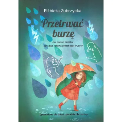 Przetrwa� burz� - El�bieta Zubrzycka