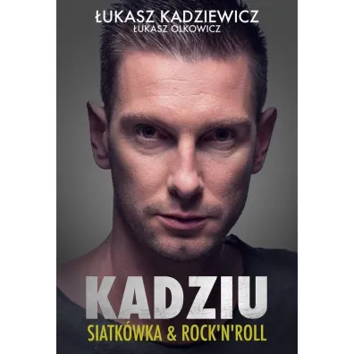 Kadziu - �ukasz Kadziewicz
