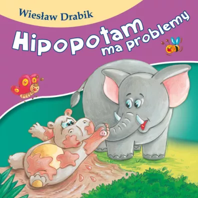 Hipopotam ma problemy - Wies�aw Drabik