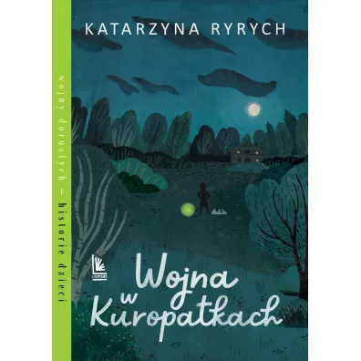 Wojna w Kuropatkach - Katarzyna Ryrych