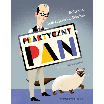 Praktyczny pan - Roksana J�drzejewska-Wr�bel