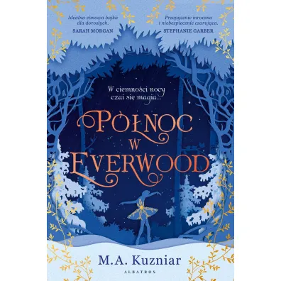 P�noc w Everwood - M. A. Kuzniar