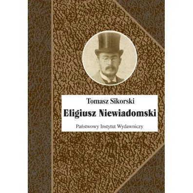 Eligiusz Niewiadomski - Tomasz Sikorski