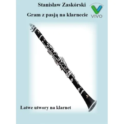 Gram z pasj� na klarnecie - Stanis�aw  Zask�rski