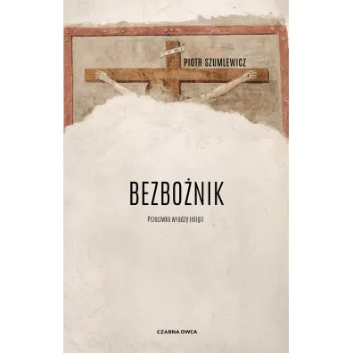 Bezbo�nik - Piotr Szumlewicz