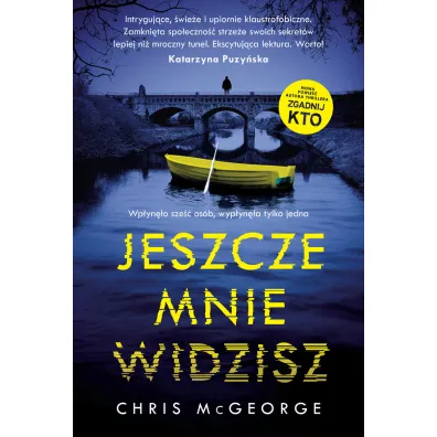 Jeszcze mnie widzisz - Chris  McGeorge