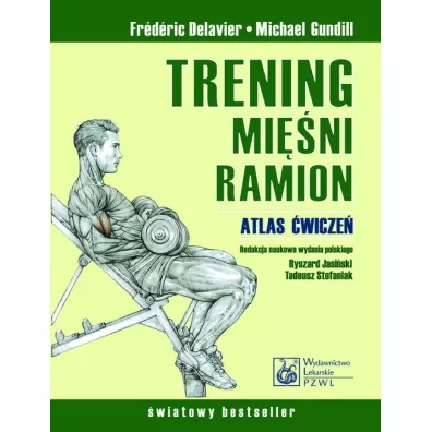Trening mi�ni ramion - Delavier Frederic