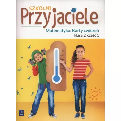 Szkolni przyjaciele. Matematyka. Karty �wicze�. Klasa 2. Cz�� 1. Edukacja wczesnoszkolna - Kamila �yczek, Aneta  Chankowska