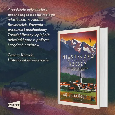 Miasteczko w Trzeciej Rzeszy. Jak nazizm zmieni� �ycie zwyk�ych ludzi