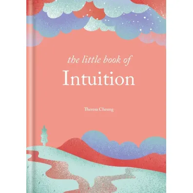 The Little Book of Intuition wer. angielska - Theresa Cheung