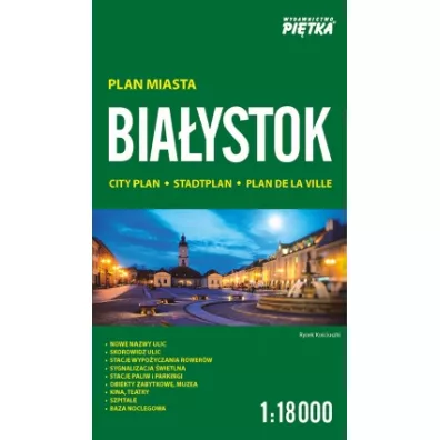 Bia�ystok 1:18000 plan miasta PI�TKA