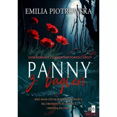 Panny z bagien - Emilia  Piotrowska