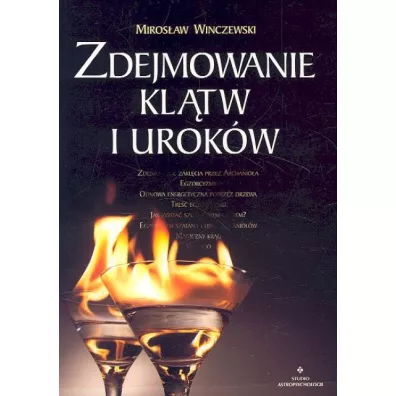 Zdejmowanie kl�tw i urok�w - Miros�aw Winczewski
