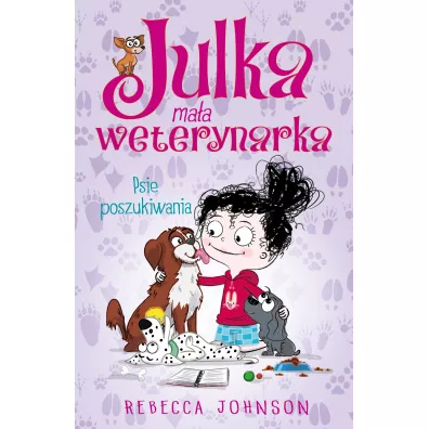 Psie poszukiwania. Julka ma�a weterynarka. Tom 7 - Rebecca Johnson