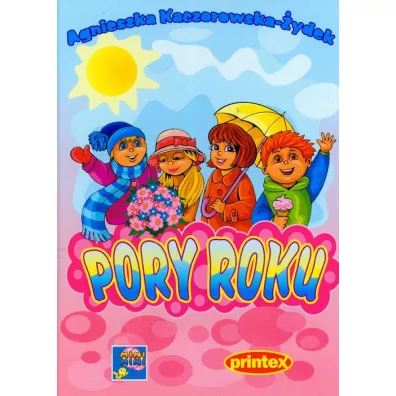 Pory roku - Agnieszka Kaczorowska-ydek