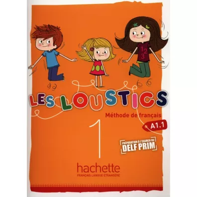 Les Loustics 1. Podrcznik - Marianne Capouet, Hugues Denisot