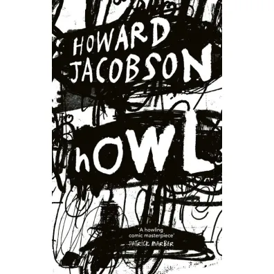 Howl - Howard Jacobson