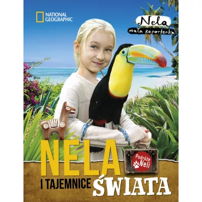 Nela i tajemnice �wiata - Nela