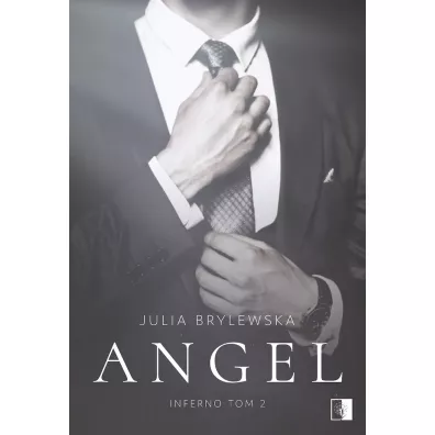 Angel. Inferno. Tom 2 - Julia  Brylewska