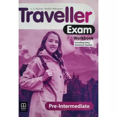 Traveller Exam. Pre-Intermediate. Workbook - H. Q. Mitchell, Marileni Malkogianni