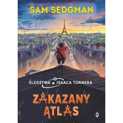 Zakazany Atlas. �ledztwa Isaaca Turnera. Tom 2