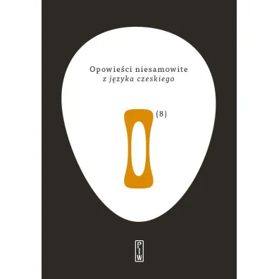 Opowie�ci niesamowite z j�zyka czeskiego. Tom 8