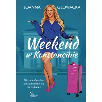 Weekend w Konstancinie - Joanna G�owacka
