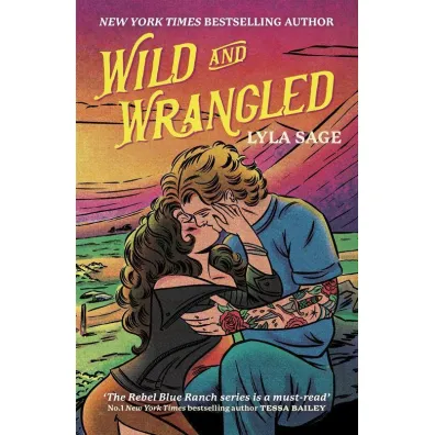 Wild and Wrangled - Lyla Sage