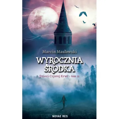 Wyrocznia �rodka. Dzieci czystej krwi. Tom 2 - Marcin  Mas�owski