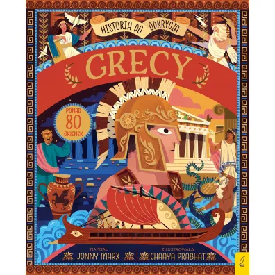 Historia do odkrycia. Grecy - Jonny Marx