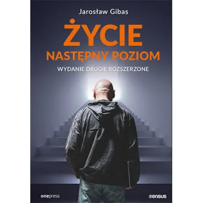 �ycie. Nast�pny poziom - Jaros�aw Gibas