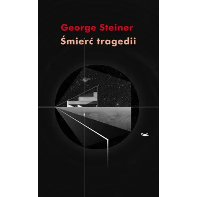 �mier� tragedii - George Steiner