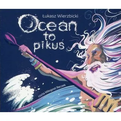 Ocean to piku - ukasz Wierzbicki