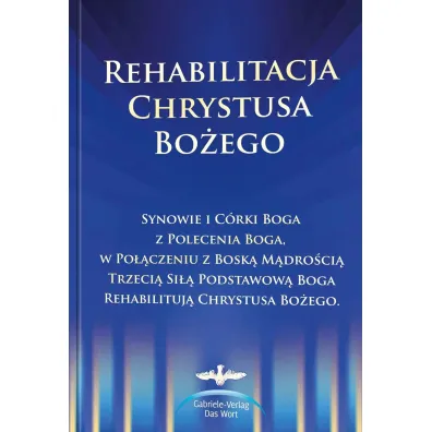Rehabilitacja Chrystusa Bo�ego - Gabriele