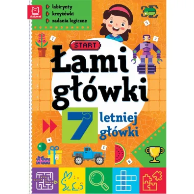 �amig��wki 7-letniej g��wki. Labirynty, krzy��wki, zadania logiczne